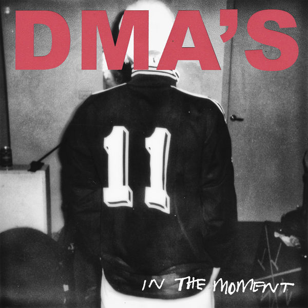 DMA'S - In the Moment DMA'S - In the Moment