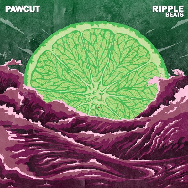 Pawcut - Ripple Beats Pawcut - Ripple Beats