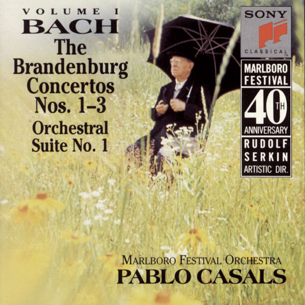 Pablo Casals|Bach: Brandenburg Concerti Nos. 1 - 3 & Orchestral Suite No. 1