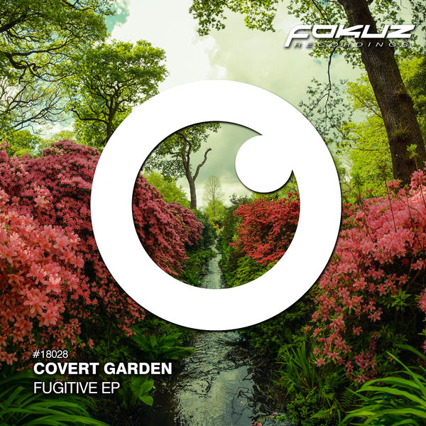 Covert Garden|Fugitive EP Covert Garden|Fugitive EP