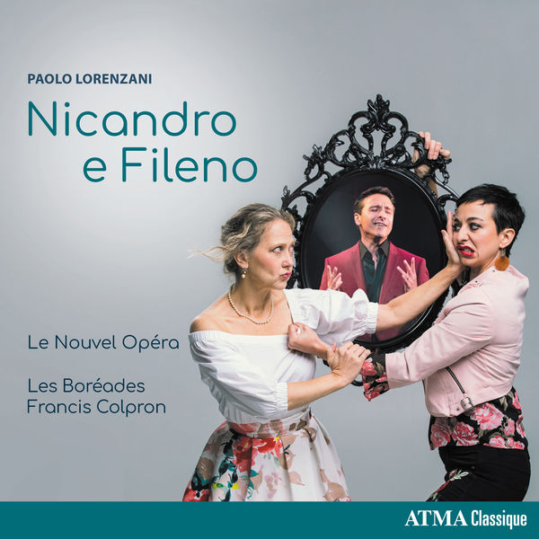 Les Boréades de Montréal - Lorenzani: Nicandro e Fileno Les Boréades de Montréal - Lorenzani: Nicandro e Fileno