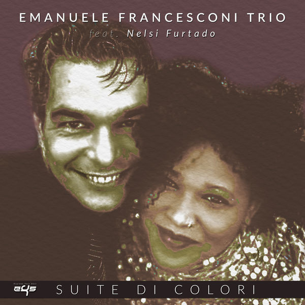 Emanuele Francesconi Trio - Suite Di Colori Emanuele Francesconi Trio - Suite Di Colori