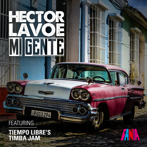 Hector Lavoe|Mi Gente (Timba Jam)