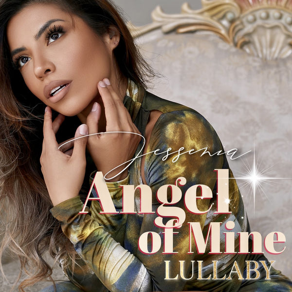 Jessenia - Angel Of Mine Lullaby Jessenia - Angel Of Mine Lullaby