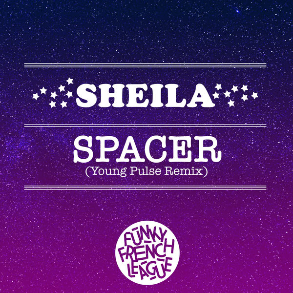 Spacer (Young Pulse Remix) Sheila Qobuz
