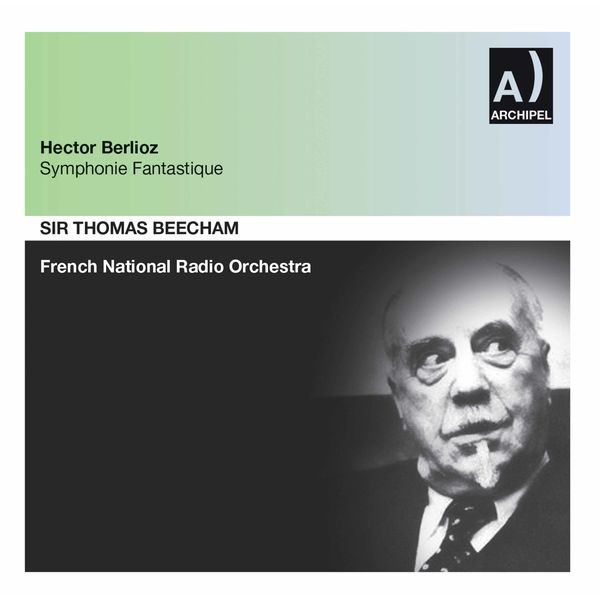 Orchestre National de France|Berlioz: Symphonie fantastique, Op. 14, H. 48 Orchestre National de France|Berlioz: Symphonie fantastique, Op. 14, H. 48