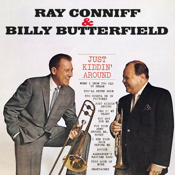 Ray Conniff - Just Kiddin' Around Ray Conniff - Just Kiddin' Around