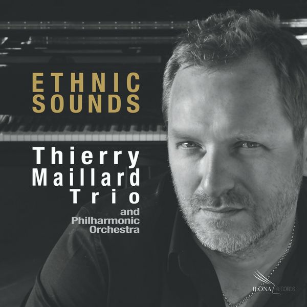 Thierry Maillard - Ethnic Sounds Thierry Maillard - Ethnic Sounds