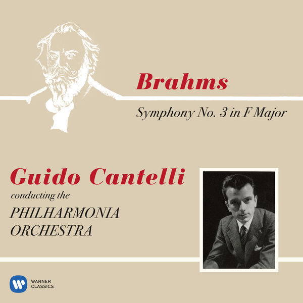Guido Cantelli|Brahms: Symphony No. 3, Op. 90 Guido Cantelli|Brahms: Symphony No. 3, Op. 90