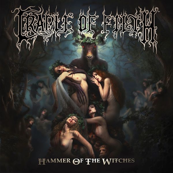 Cradle Of Filth - Hammer Of The Witches Cradle Of Filth - Hammer Of The Witches