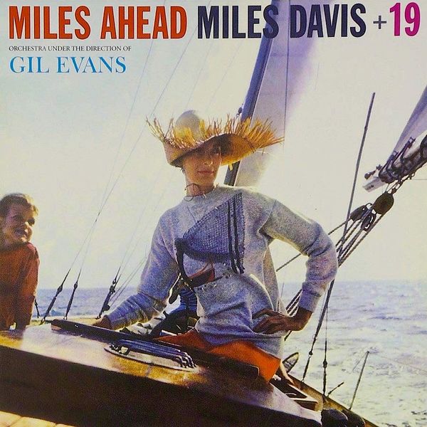 Miles Davis - Miles Ahead Miles Davis - Miles Ahead
