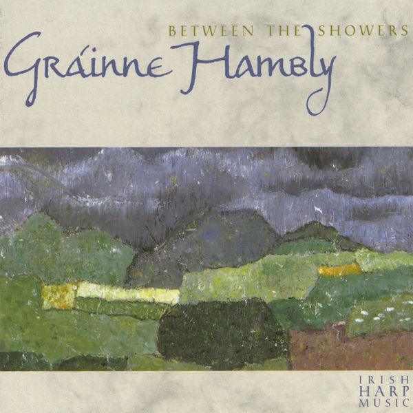 Gráinne Hambly - Between The Showers Gráinne Hambly - Between The Showers