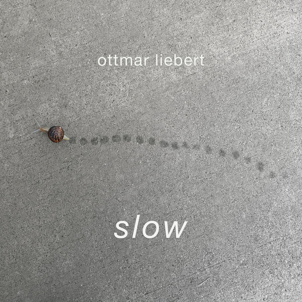 Ottmar Liebert - Slow Ottmar Liebert - Slow