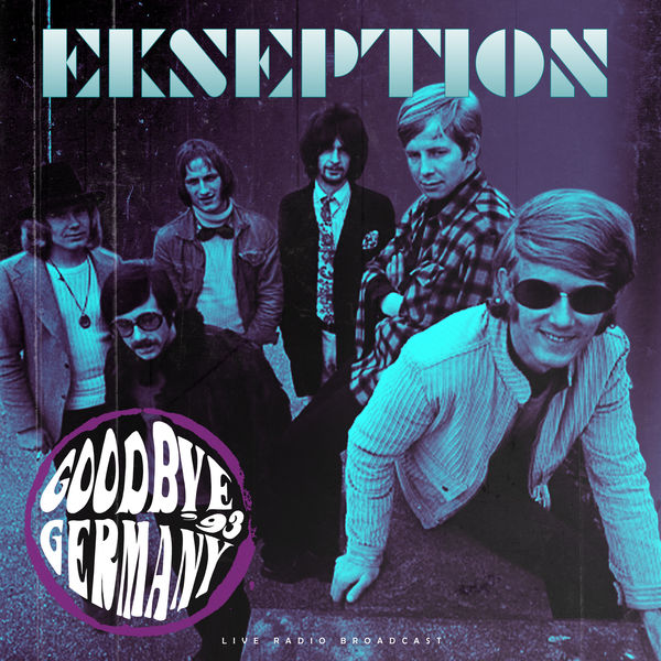 Ekseption|Goodbye Germany '93 (live) Ekseption|Goodbye Germany '93 (live)