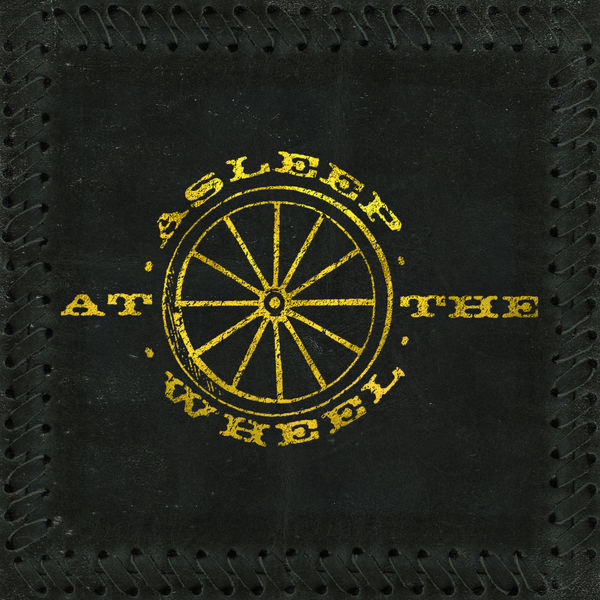 Asleep At The Wheel|Half a Hundred Years Asleep At The Wheel|Half a Hundred Years
