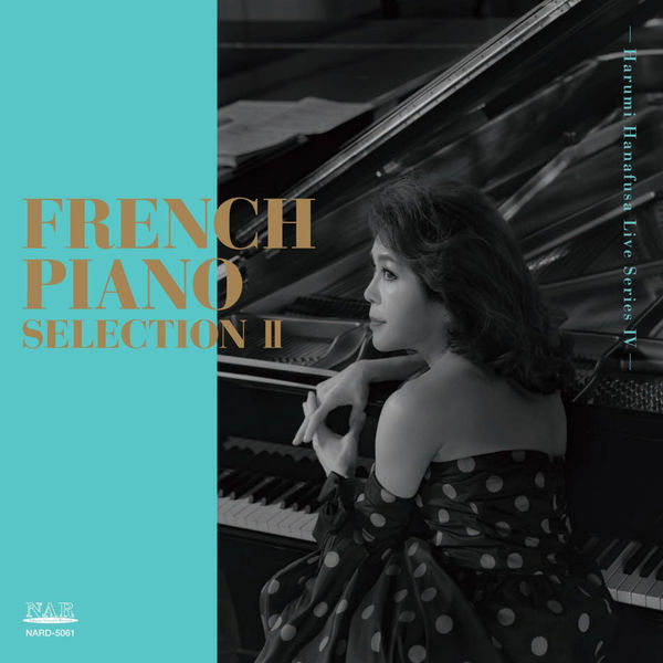 Hanafusa Harumi - French Piano Selection II Hanafusa Harumi - French Piano Selection II