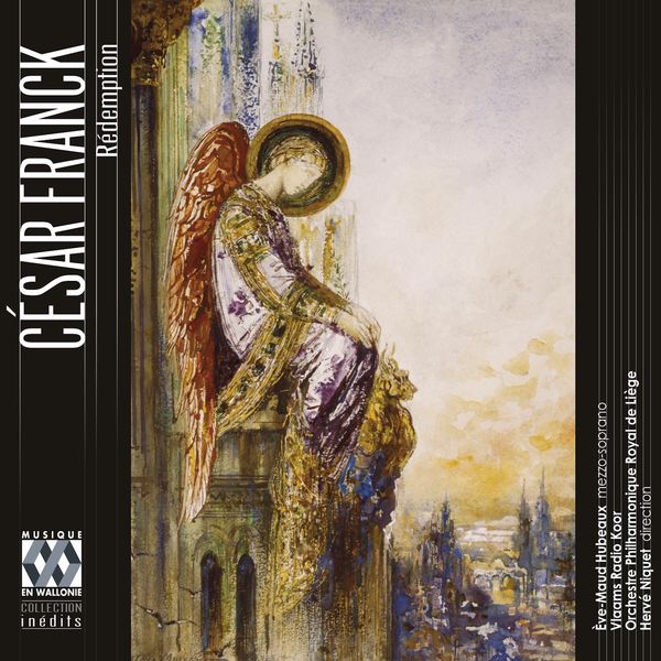 Hervé Niquet - Franck : Rédemption Hervé Niquet - Franck : Rédemption