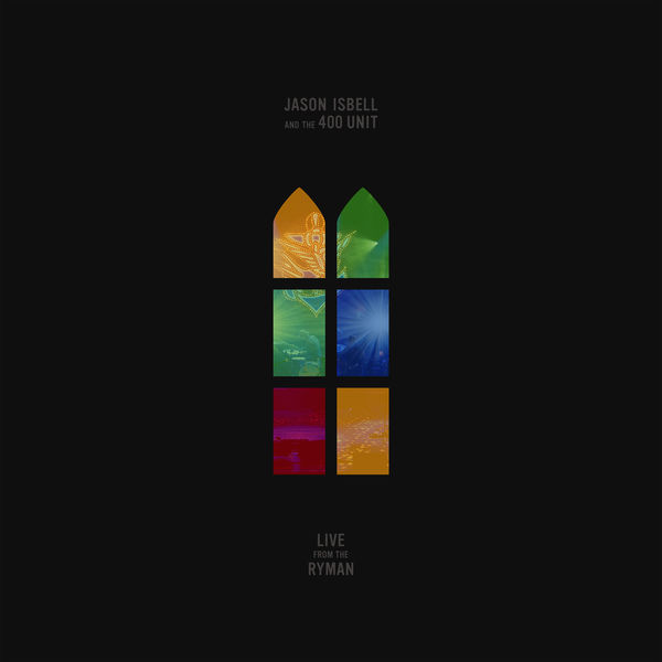 Jason Isbell and the 400 Unit|Cover Me Up Jason Isbell and the 400 Unit|Cover Me Up