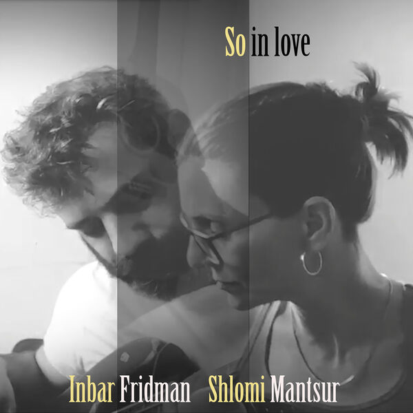 Inbar Fridman|So in Love Inbar Fridman|So in Love