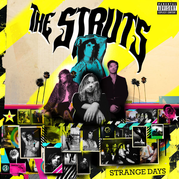 The Struts - Strange Days The Struts - Strange Days
