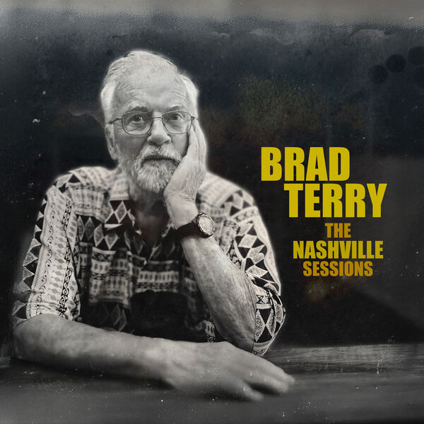 Brad Terry|The Nashville Sessions Brad Terry|The Nashville Sessions