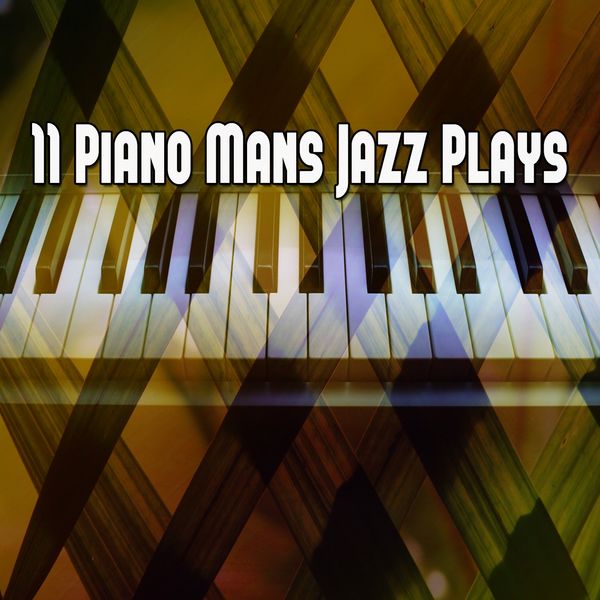 Nova Bossa|11 Piano Mans Jazz Plays