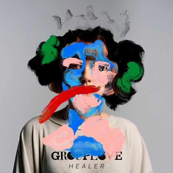 Grouplove - Healer Grouplove - Healer