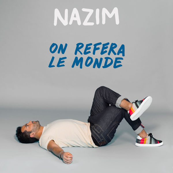 Nazim|On refera le monde