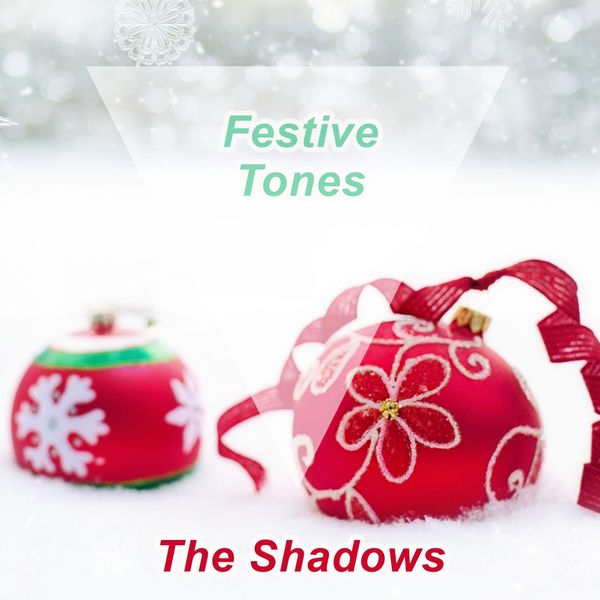 The Shadows - Festive Tones The Shadows - Festive Tones