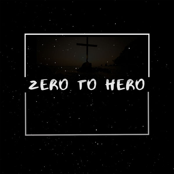 Project Zero to Hero|Zero to Hero