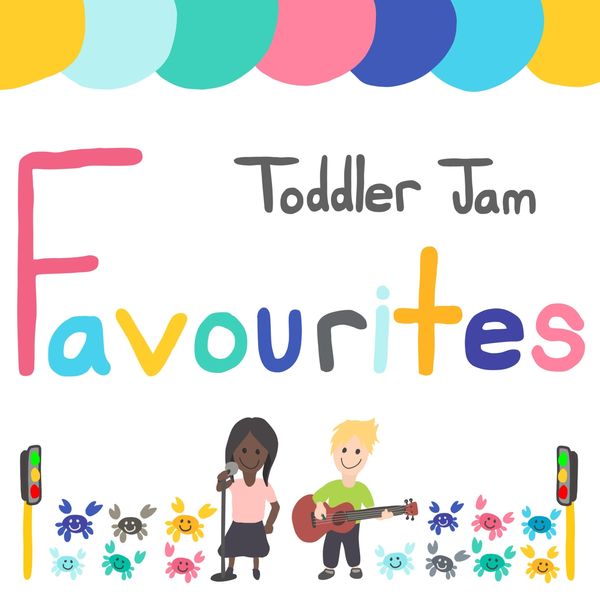 Toddler Jam - Favourites Toddler Jam - Favourites