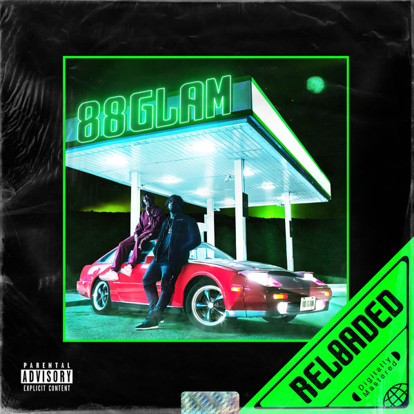 88GLAM - 88GLAM RELOADED 88GLAM - 88GLAM RELOADED