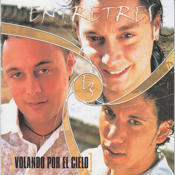 Entretres - Volando por el Cielo Entretres - Volando por el Cielo