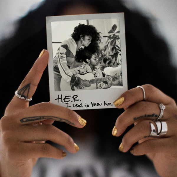 H.E.R. - I Used To Know Her H.E.R. - I Used To Know Her