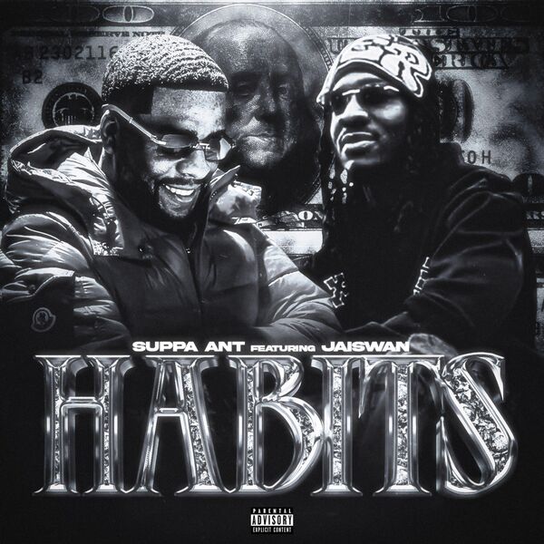 Habits (feat. Jaiswan), Suppa Ant - Qobuz