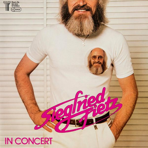 Siegfried Fietz - Siegfried Fietz in Concert (Live) Siegfried Fietz - Siegfried Fietz in Concert (Live)