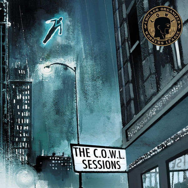 Joe Clark|The C.O.W.L. Sessions (Original Soundtrack for the Comic) Joe Clark|The C.O.W.L. Sessions (Original Soundtrack for the Comic)