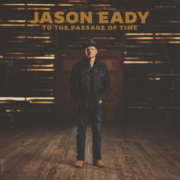 Jason Eady|To the Passage of Time