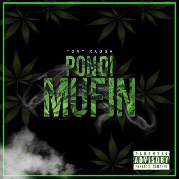 Tony Ragga - Pon Di Mufin Tony Ragga - Pon Di Mufin