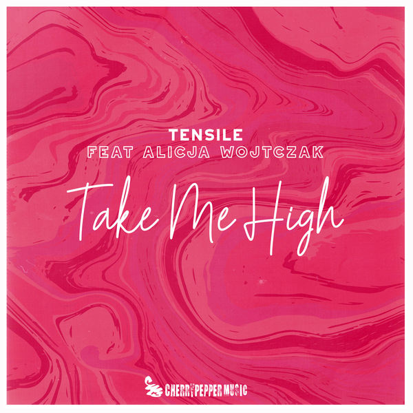 Tensile|Take Me High (feat. Alicja Wojtczak)