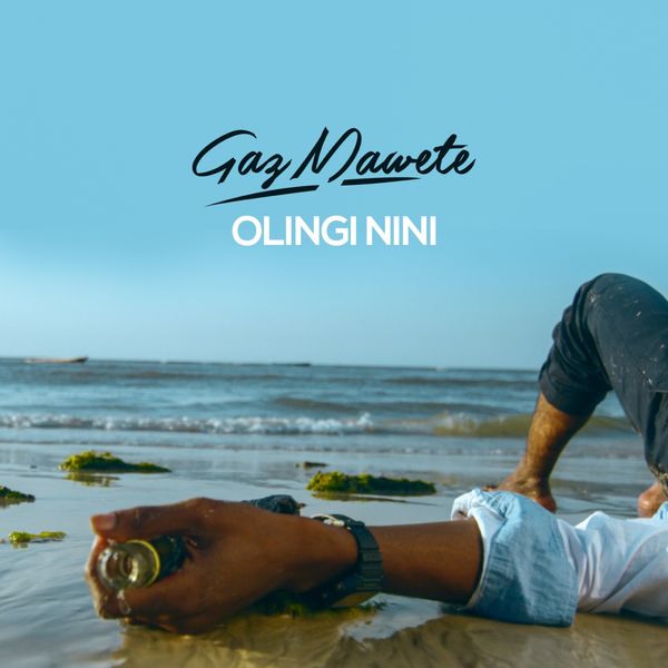 Gaz Mawete|Olingi Nini