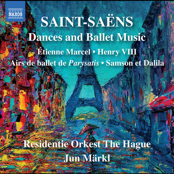 Residentie Orkest Den Haag|Saint-Saëns: Dances & Ballet Music Residentie Orkest Den Haag|Saint-Saëns: Dances & Ballet Music