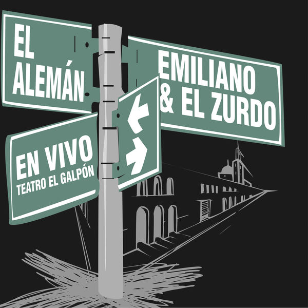 El Alemán - En Vivo en Teatro el Galpón El Alemán - En Vivo en Teatro el Galpón