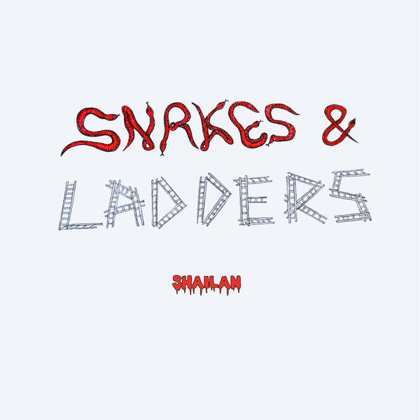 SHAILAN - Snakes & Ladders SHAILAN - Snakes & Ladders