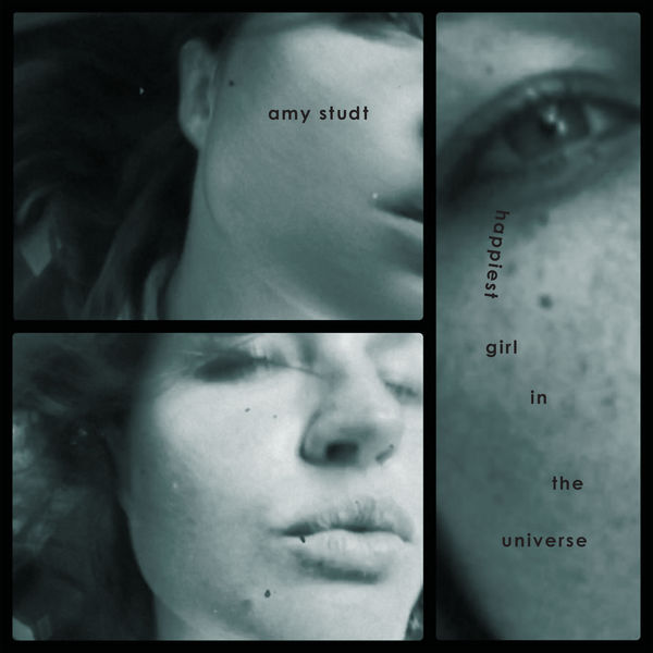 Amy Studt - Happiest Girl In The Universe Amy Studt - Happiest Girl In The Universe