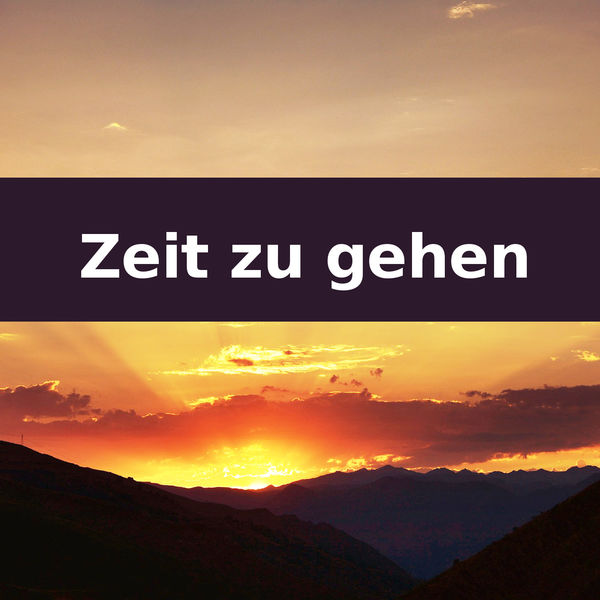 Album Zeit Zu Gehen Zeit Zu Gehen Qobuz Download And Streaming