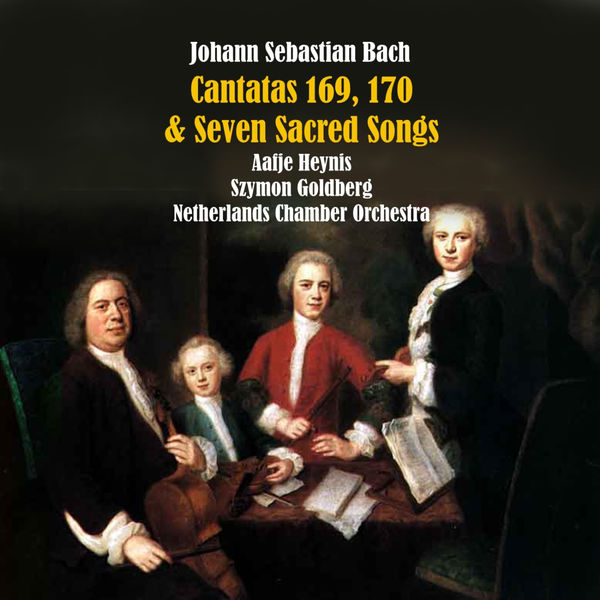 Aafje Heynis|Bach: Cantatas 169, 170 & Seven Sacred Songs