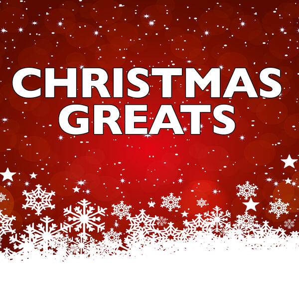 Various Artists - Christmas Greats Various Artists - Christmas Greats