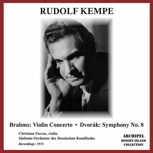 Christian Ferras - Brahms: Violin Concerto in D Major, Op. 77 - Dvořák: Symphony No. 8 in G Major, Op. 88, B. 163 Christian Ferras - Brahms: Violin Concerto in D Major, Op. 77 - Dvořák: Symphony No. 8 in G Major, Op. 88, B. 163