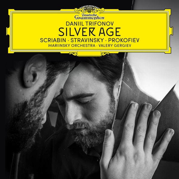 Daniil Trifonov|Silver Age